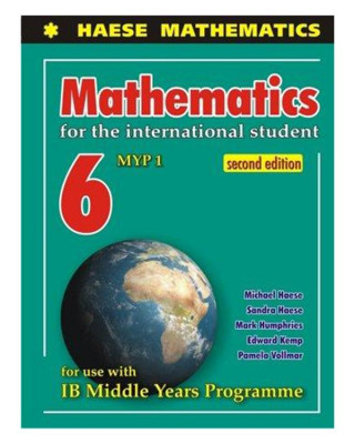 Haese Mathematics Mathematics For International Student 6 Myp1 2E Pb ...