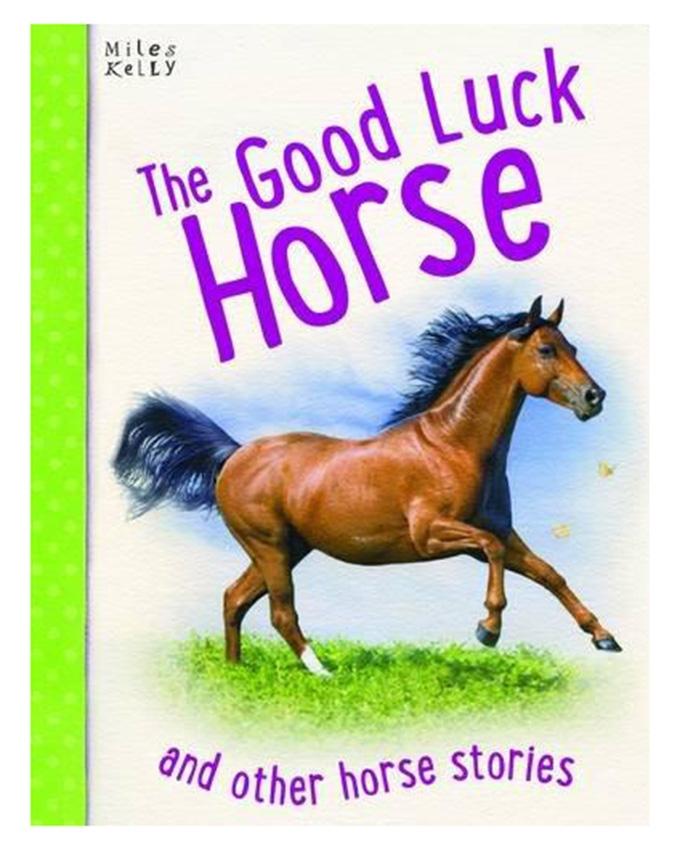 The Good Luck Horse And Other Horse Stories Pb Price In Pakistan