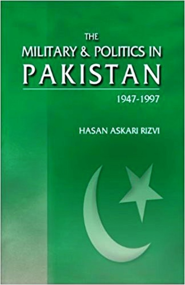 The Military And Politics In Pakistan Book Price in Pakistan